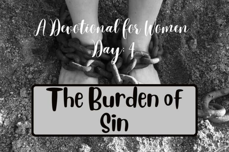 Day 4: The Burden of Sin