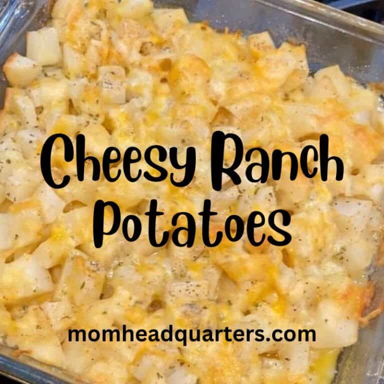 Cheesy Ranch Potatoes